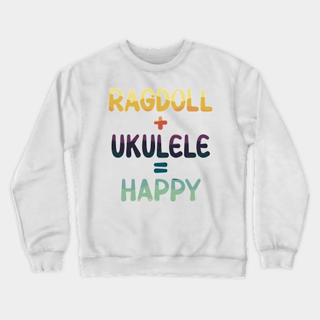 Retro Ukulele Ragdoll Lover Gift For Happy Uke Pet Owner Crewneck Sweatshirt by Art master